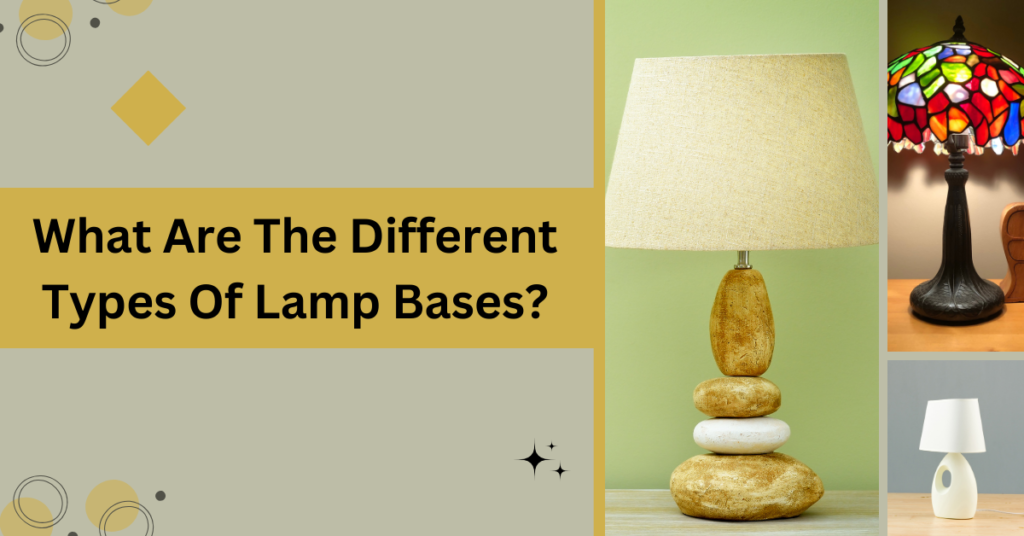 types-of-lamp-bases