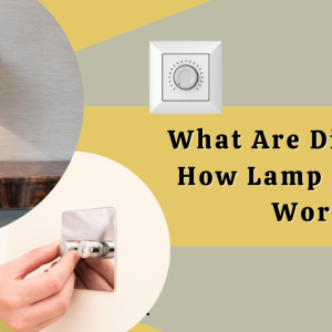 What are dimmers & how lamp dimmers work?